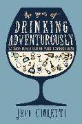 The Year of Drinking Adventurously