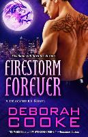 Firestorm Forever: A Dragonfire Novel