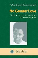 No Greater Love