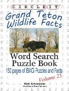 Circle It, Grand Teton Wildlife Facts, Word Search, Puzzle Book