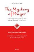 The Mystery of Prayer: The Ascension of the Wayfarers and the Prayer of the Gnostics