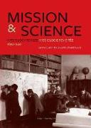 Mission and Science: Missiology Revised/Missiologie Revisitée, 1850-1940