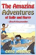 The Amazing Adventures of Solly and Harry- Shark Encounter