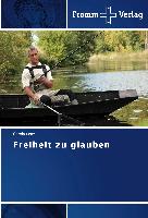 Freiheit zu glauben