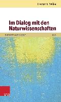 Im Dialog mit den Naturwissenschaften