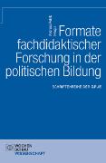 Formate fachdidaktischer Forschung in der politischen Bildung