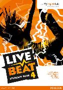 Live Beat Level 4 Student Book & MyEnglishLab Pack