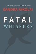 Fatal Whispers