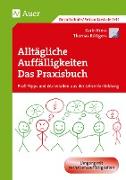 Alltägliche Auffälligkeiten - Das Praxisbuch