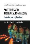 Scattering and Biomedical Engineering: Modeling and Applications - Proceedings of the Fifth International Workshop on Mathematical Methods in Scattering Theory and Biomedical Technology