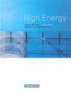 High Energy. Ingenieur - Bau - Kultur - Structural Art
