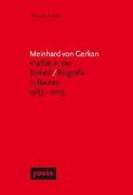Meinhard von Gerkan - Vielfalt in der Einheit / Biografie in Bauten 1965-2015