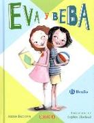 EVA Y BEBA - Libro 1- 2ª edición