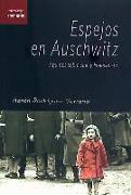 Espejos en Auschwitz : apuntes sobre cine y Holocausto