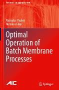 Optimal Operation of Batch Membrane Processes