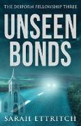 Unseen Bonds