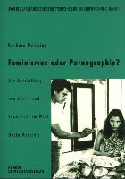 Feminismus oder Pornographie?