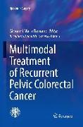 Multimodal Treatment of Recurrent Pelvic Colorectal Cancer