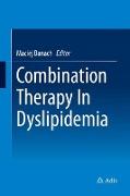 Combination Therapy In Dyslipidemia