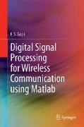 Digital Signal Processing for Wireless Communication using Matlab