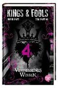Kings & Fools 04. Vergessenes Wissen