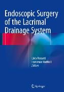 Endoscopic Surgery of the Lacrimal Drainage System