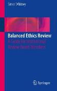 Balanced Ethics Review