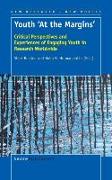 Youth 'at the Margins': Critical Perspectives and Experiences of Engaging Youth in Research Worldwide