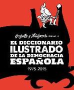 El diccionario ilustrado de la democracia española