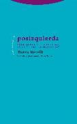 Posizquierda : ¿qué queda de la política en el mundo globalizado?