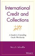 International Credit and Collections: A Guide to Extending Credit Worldwide