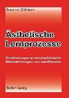 Ästhetische Lernprozesse