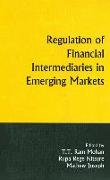 Regulation of Financial Intermediaries in Emerging Markets