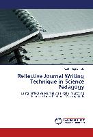 Reflective Journal Writing Technique in Science Pedagogy