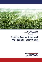 Cotton Production and Protection Technology