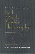 The Problem of Evil in Early Modern Philosophy