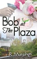 Bob at the Plaza