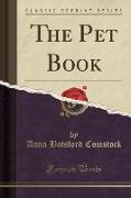 The Pet Book (Classic Reprint)