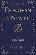 Donovan a Novel, Vol. 2 of 3 (Classic Reprint)