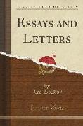 Essays and Letters (Classic Reprint)