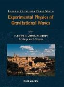 Experimental Physics of Gravitational Waves, International Summer School