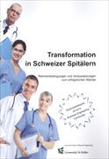 Transformation in Schweizer Spitälern