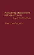 Productivity Measurement and Improvement