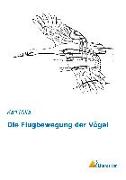 Die Flugbewegung der Vögel