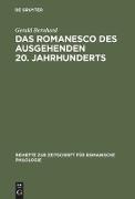 Das Romanesco des ausgehenden 20. Jahrhunderts