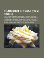 Films shot in Texas (Film Guide)