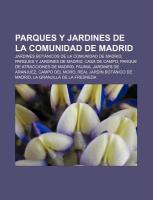 Parques y jardines de la Comunidad de Madrid