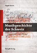 Musikgeschichte der Schweiz