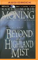 Beyond the Highland Mist