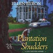 Plantation Shudders: A Cajun Country Mystery